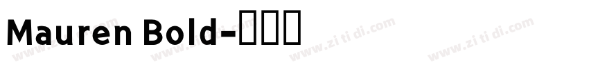 Mauren Bold字体转换